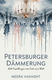 Produktbild: Petersburger D&auml;mmerung