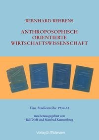 Produktbild: Anthroposophisch orientierte Wirtschaftswissenschaft
