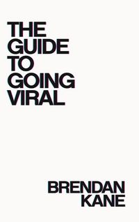 Produktbild: The Guide to Going Viral