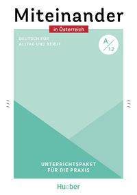 Produktbild: Miteinander in &Ouml;sterreich - Deutsch f&uuml;r Alltag und Beruf A1.2