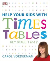 Bild vom Artikel Help Your Kids with Times Tables, Ages 5-11 (Key Stage 1-2) vom Autor Carol Vorderman