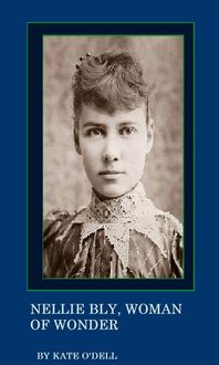 Produktbild: Nellie Bly, Woman of Wonder