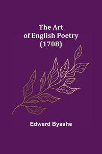 Produktbild: The Art of English Poetry (1708)