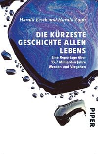 Produktbild: Die k&uuml;rzeste Geschichte allen Lebens