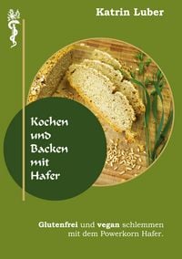 Produktbild: Kochen und Backen mit Hafer
