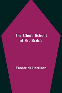 Produktbild: The Choir School of St. Bede's