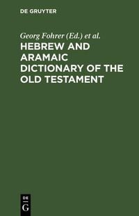 Produktbild: Hebrew and Aramaic Dictionary of the Old Testament