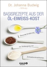Produktbild: Basisrezepte aus der &Ouml;l-Eiwei&szlig;-Kost