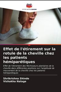 Produktbild: Effet de l'&eacute;tirement sur la rotule de la cheville chez les patients h&eacute;mipar&eacute;tiques