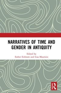 Produktbild: Narratives of Time and Gender in Antiquity