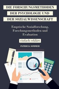 Produktbild: Die Forschungsmethoden der Sozialwissenschaft und Psychologie
