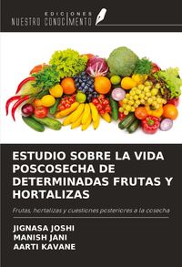 Produktbild: Estudio Sobre La Vida Poscosecha De Determinadas Frutas Y Hortalizas
