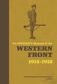 Produktbild: An Officer's Manual of the Western Front