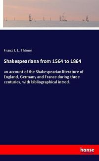 Produktbild: Shakespeariana from 1564 to 1864