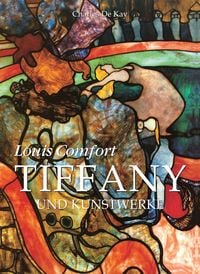 Produktbild: Louis Comfort Tiffany und Kunstwerke
