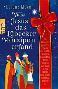 Produktbild: Wie Jesus das L&uuml;becker Marzipan erfand