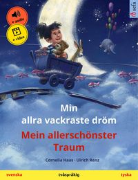Bild vom Artikel Min allra vackraste dröm - Mein allerschönster Traum (svenska - tyska) vom Autor Cornelia Haas