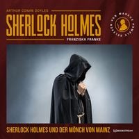 Produktbild: Sherlock Holmes und der M&ouml;nch von Mainz