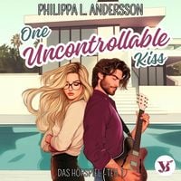 Produktbild: One uncontrollable Kiss - Das H&ouml;rspiel Teil 1