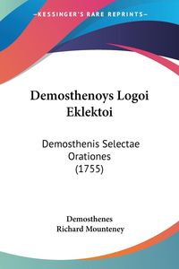 Bild vom Artikel Demosthenoys Logoi Eklektoi vom Autor Demosthenes