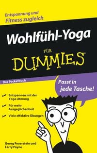 Bild vom Artikel Wohlfühl-Yoga für Dummies Das Pocketbuch vom Autor Georg Feuerstein