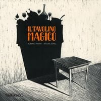 Produktbild: Il tavolino magico. Adattamento di Roberto Piumini della fiaba del fratelli Grimm