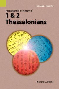 Produktbild: An Exegetical Summary of 1 and 2 Thessalonians, 2nd Edition