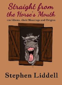Produktbild: Straight from the Horse's Mouth