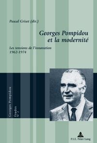 Produktbild: Georges Pompidou et la modernit&eacute;