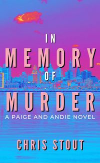 Produktbild: In Memory of Murder (A Paige and Andie Novel)