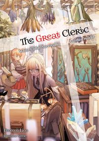 Produktbild: The Great Cleric: Volume 11 (Light Novel)