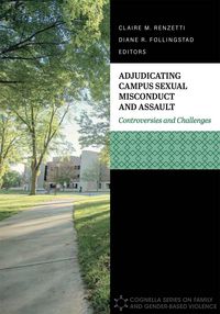 Produktbild: Adjudicating Campus Sexual Misconduct and Assault