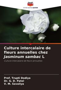 Produktbild: Culture intercalaire de fleurs annuelles chez Jasminum sambac L