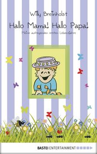 Produktbild: Hallo Mama! Hallo Papa!