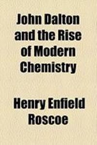Produktbild: John Dalton and the Rise of Modern Chemistry