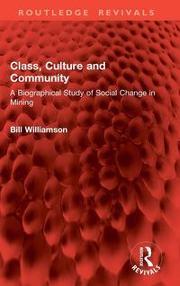 Produktbild: Class, Culture and Community