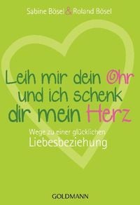 Produktbild: Leih mir dein Ohr und ich schenk dir mein Herz
