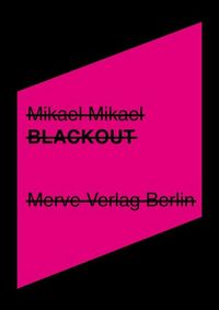 Bild vom Artikel Blackout vom Autor Mikael Mikael