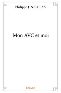 Produktbild: Mon AVC et moi