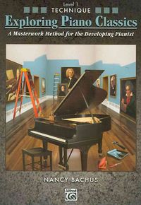 Produktbild: Exploring Piano Classics Technique, Level 1