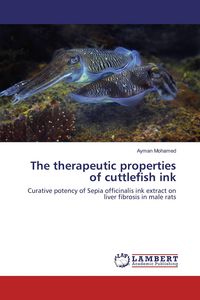 Produktbild: The therapeutic properties of cuttlefish ink