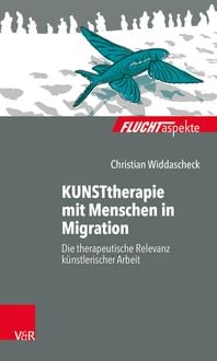 Produktbild: KUNSTtherapie mit Menschen in Migration
