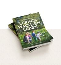 Produktbild: Mit der Natur lernen, wachsen, leben