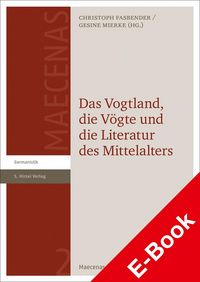Produktbild: Das Vogtland, die V&ouml;gte und die Literatur des Mittelalters