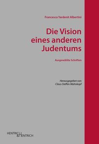 Bild vom Artikel Die Vision eines anderen Judentums vom Autor Francesca Yardenit Albertini