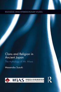 Produktbild: Clans and Religion in Ancient Japan