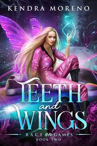 Produktbild: Teeth and Wings (Race Games, #2)