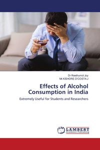 Produktbild: Effects of Alcohol Consumption in India
