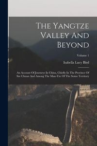 Produktbild: The Yangtze Valley And Beyond