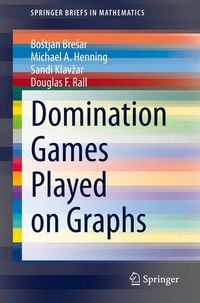 Produktbild: Domination Games Played on Graphs
